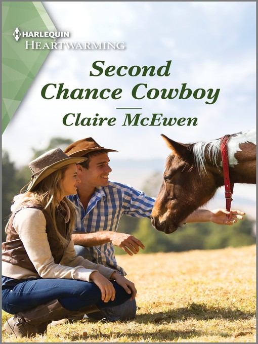 Title details for Second Chance Cowboy by Claire McEwen - Available